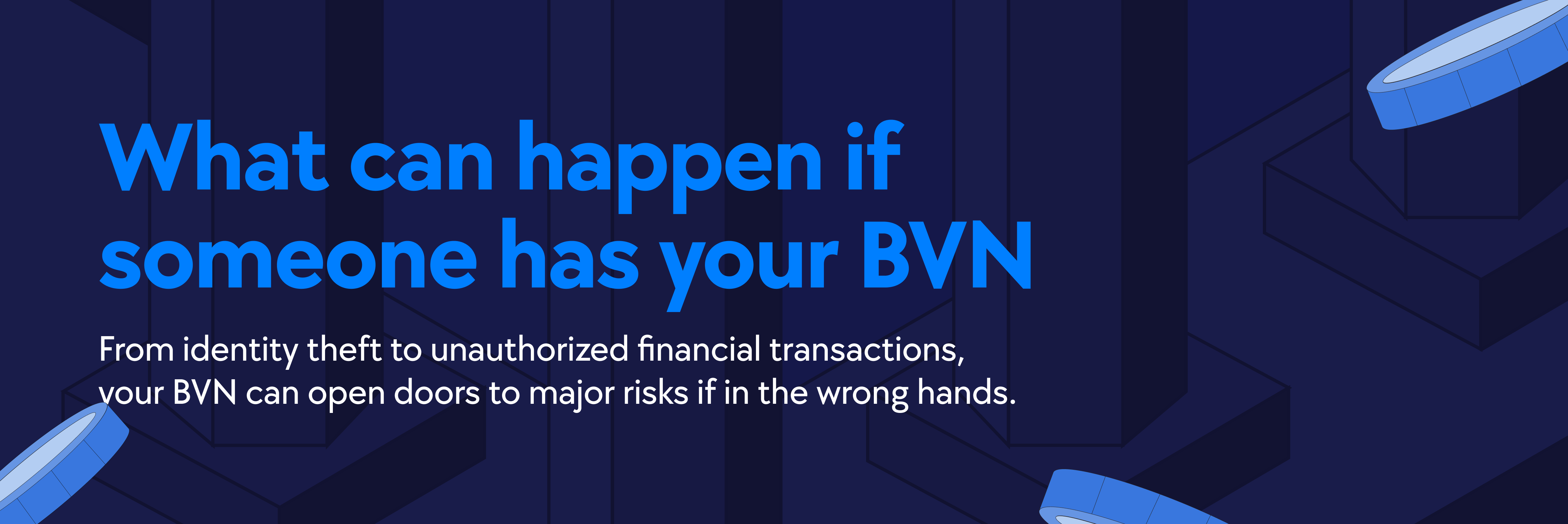 BVN fraud in Nigeria, How to protect my BVN from fraud, Fintech fraud, How Dojah helps