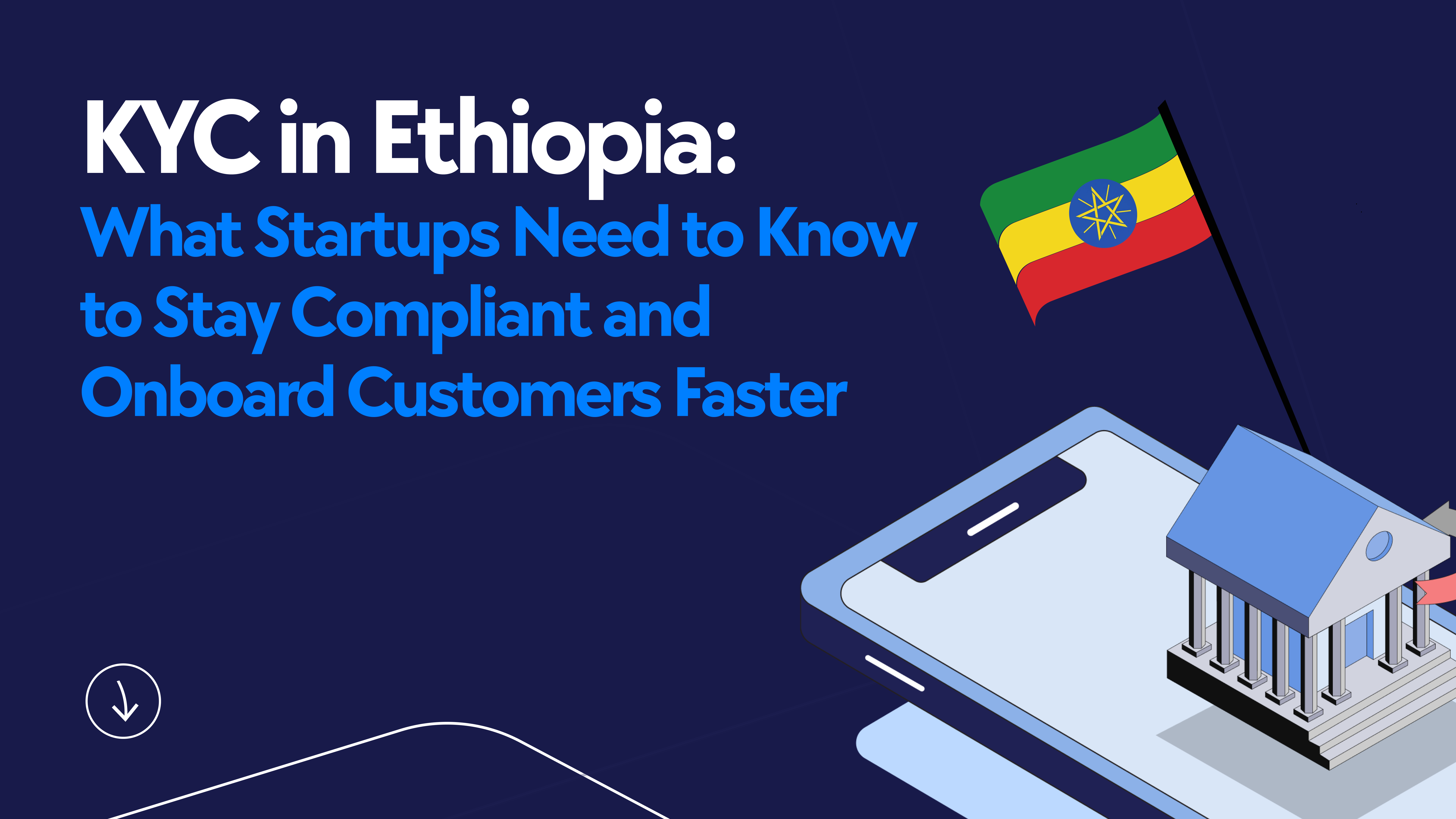 Kyc in Ethopia, Best KYC provider in Africa, Identity Verification for fintech
