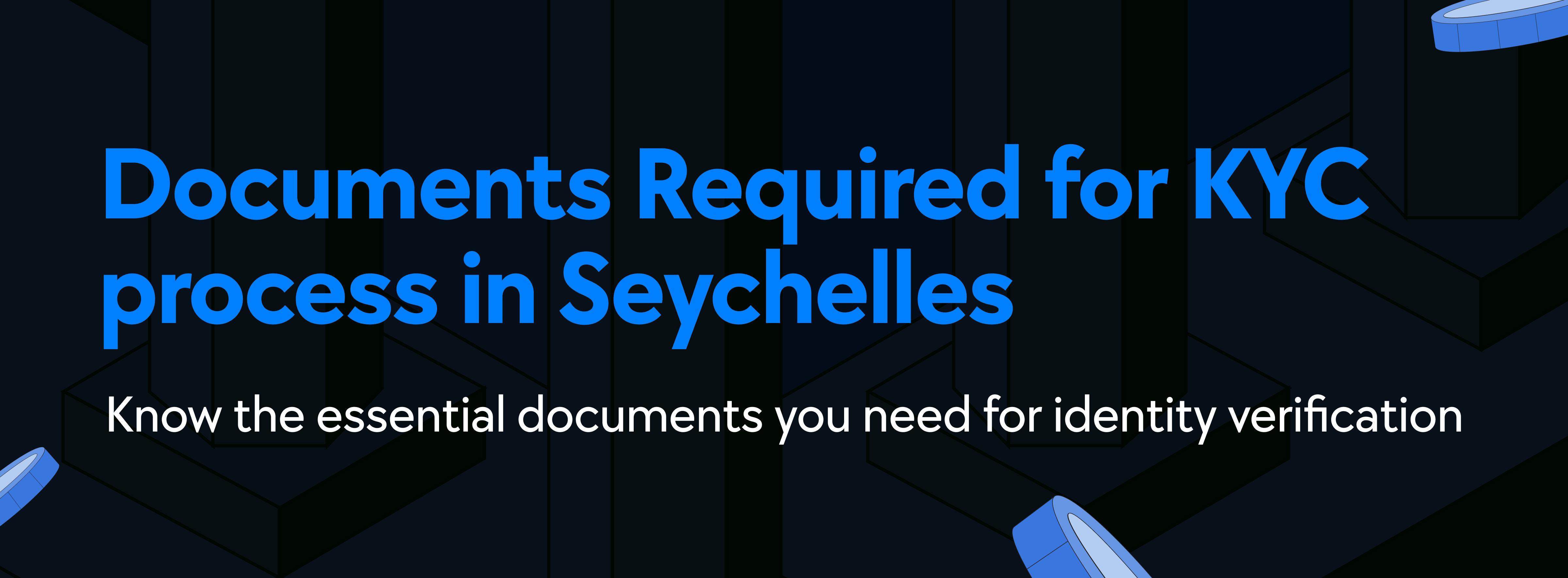 KYC in Seychelles, Identity verification, KYC provider for African startups