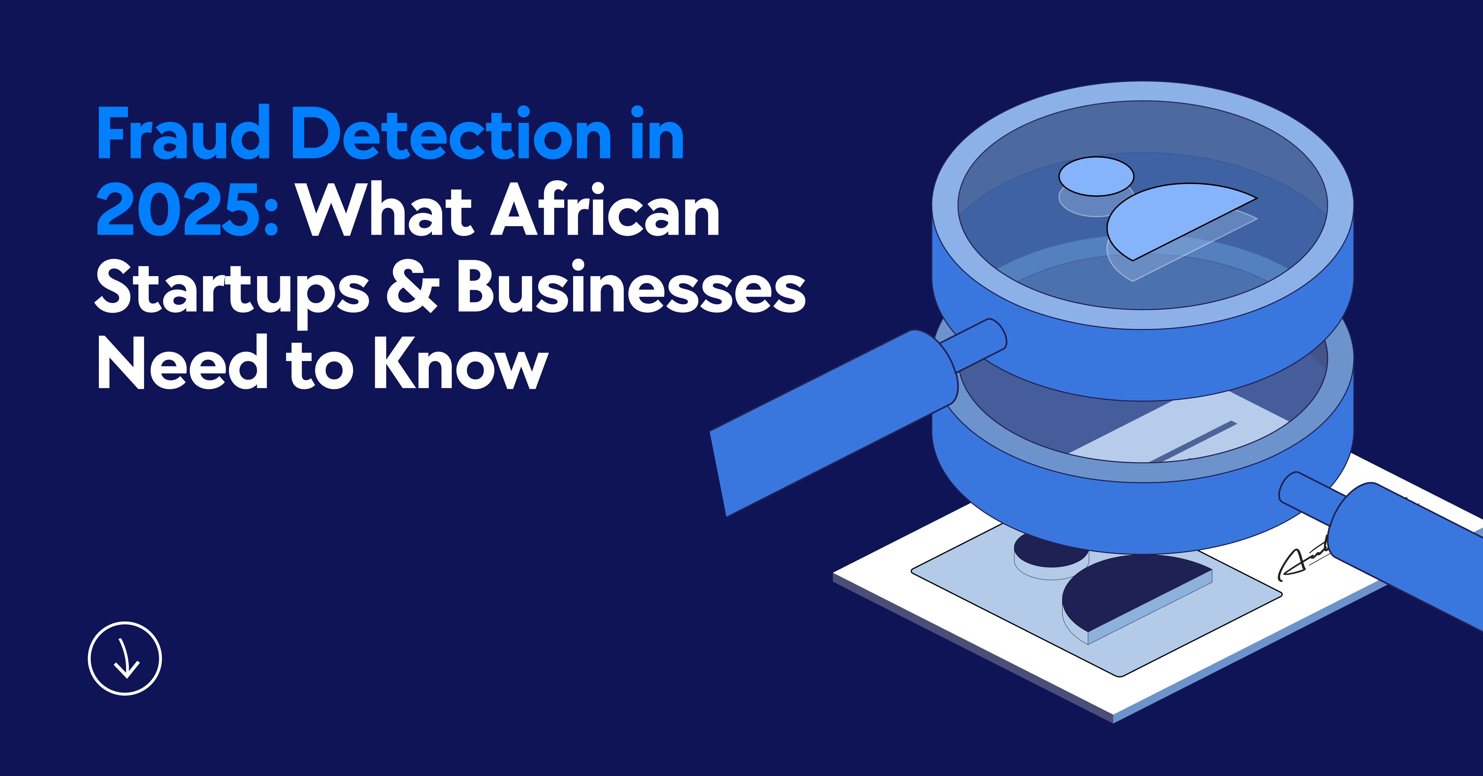 fraud detection, fraud prevention for fintechs, fraud detection for banks, fraud prevention for startups in Africa