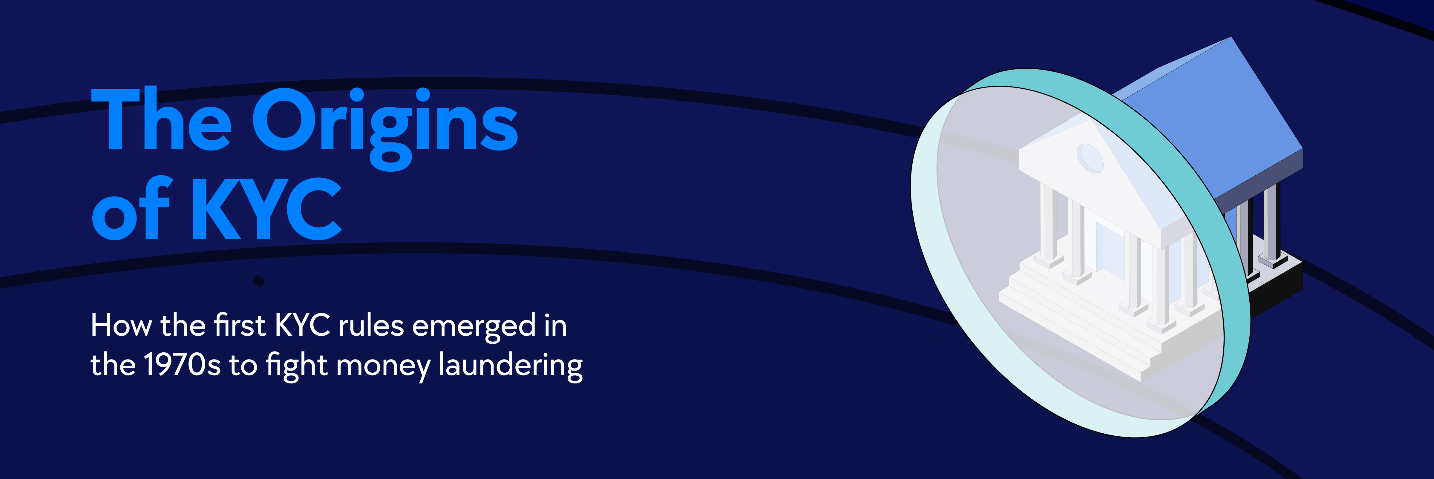 identity verification, KYC for fintechs & banks, KYC for African startups, KYC in Africa, History of KYC