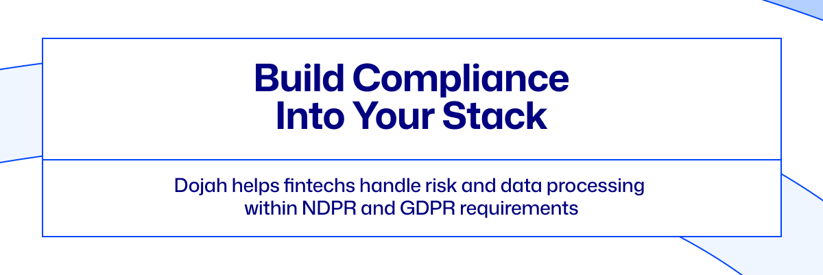 NDPR vs GDPR for Nigerian fintechs, Data protection compliance for Nigerian fintechs, Nigerian fintechs Data compliance, African fintechs data compliance, African and European data compliance