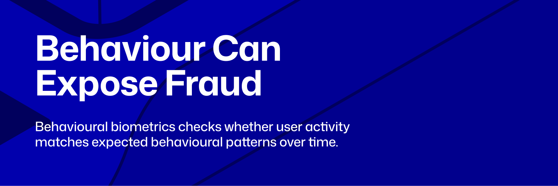 behavioural biometrics, fraud detection in africa, behavioural signals, fraud detection for fintechs and banks in africa
