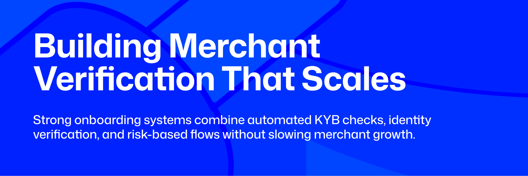 merchant onboarding, KYB verification, B2B erification fr African fintechs