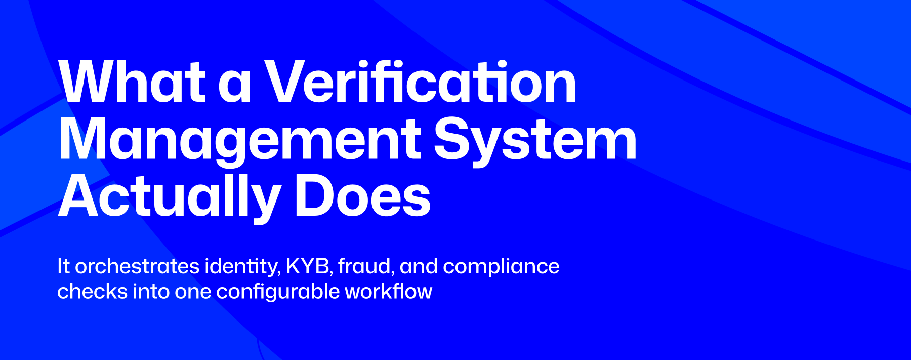 custom verification system, identity verification, customer onboarding system