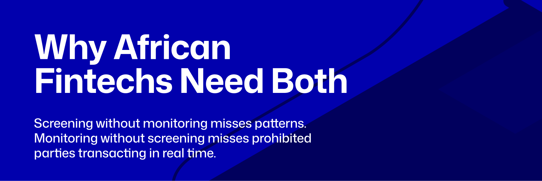 transaction monitoring vs transaction screening african fintechs