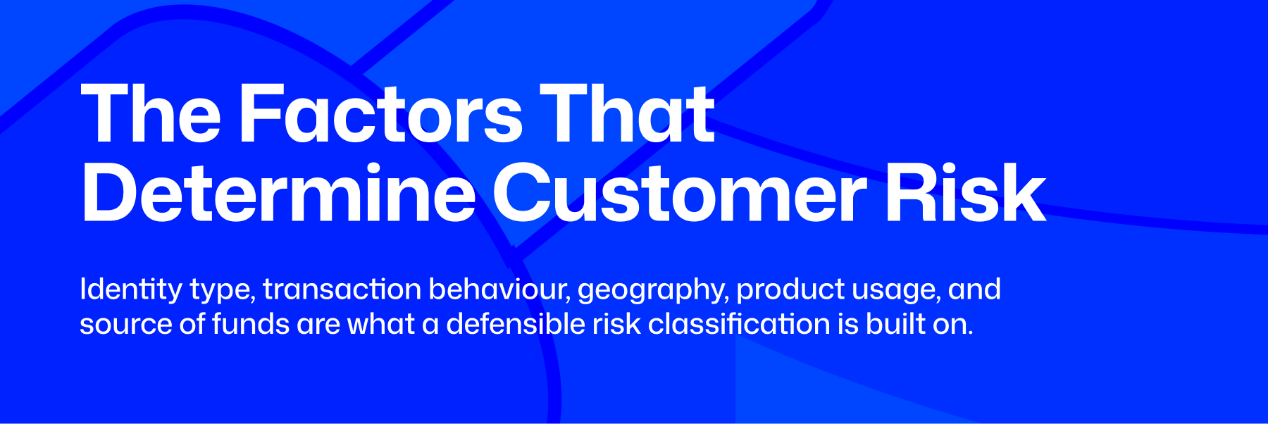 customer risk assessment fintech