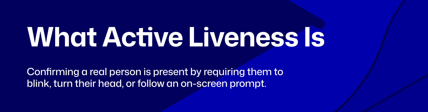 passive liveness vs active liveness for african startups and fintechs nigeria