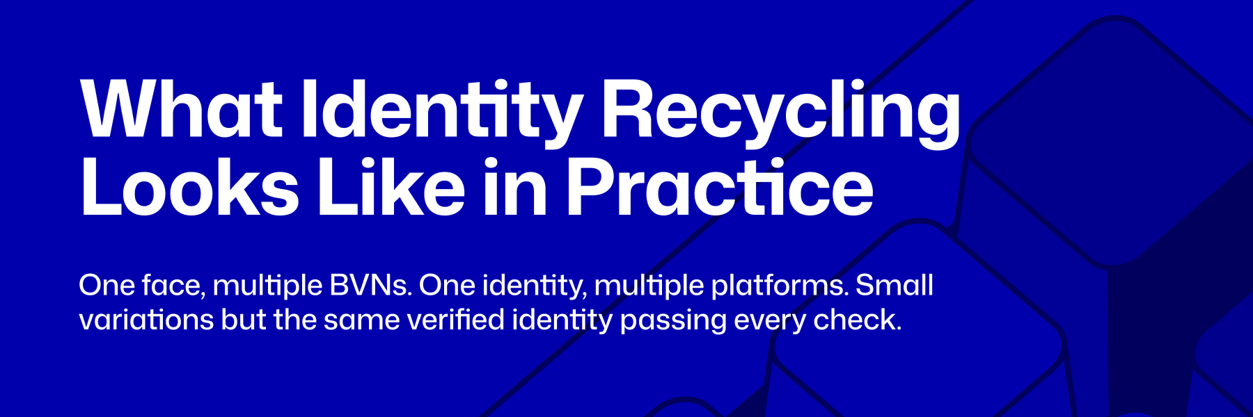 kyc farming & identity recycling for african fintechs