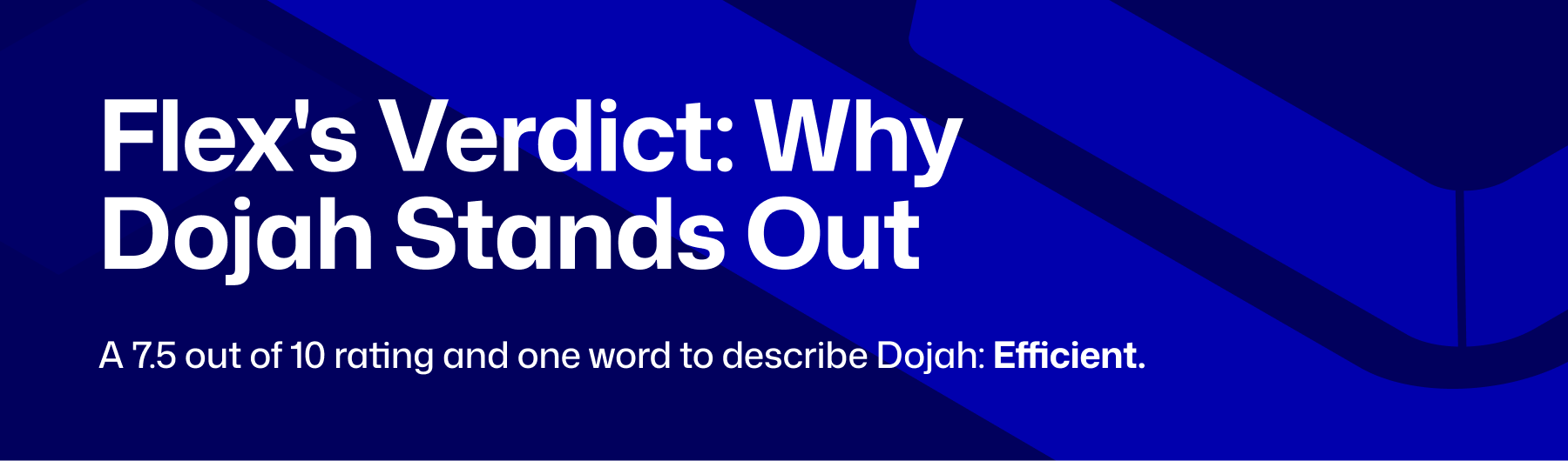 dojah-flex case study