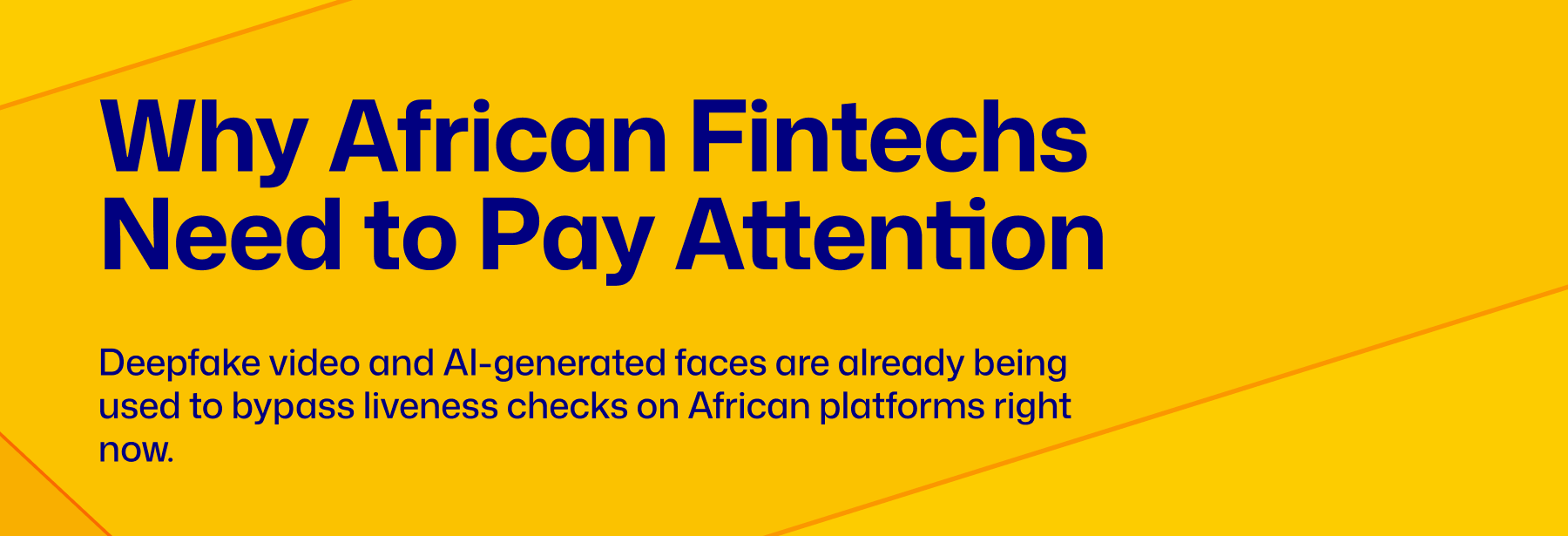 Biometric deepfake fraud 2026 Africa