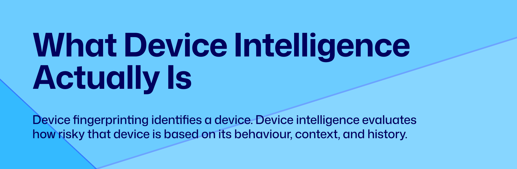 device intelligence fraud detection
