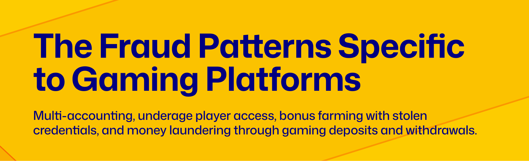 Identity verification for gaming platforms